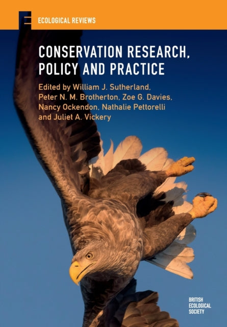 Book cover of: Conservation Research, Policy and Practice. By: Sutherland, William