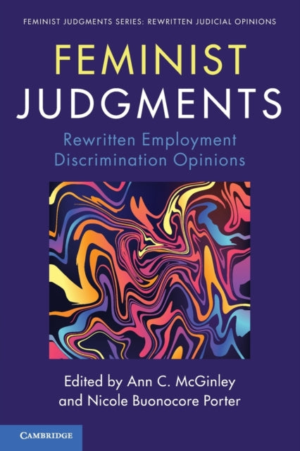 Book cover of: Feminist Judgments. By: Ann C. McGinley