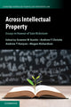 Book cover of: Across Intellectual Property. By: Sam Ricketson
