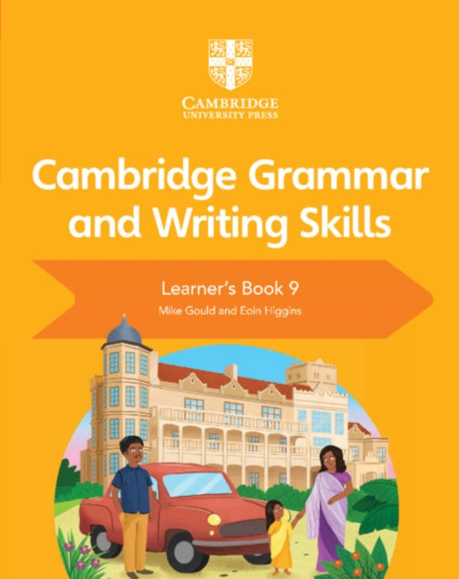 Book cover of: Cambridge Grammar and Writing Skills Learner's Book 9. By: Mike Gould
