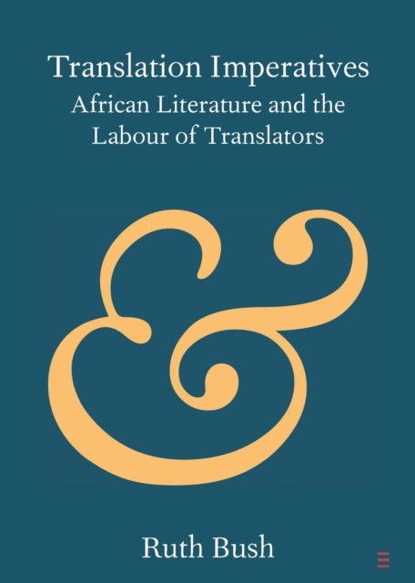 Book cover of: Translation Imperatives. By: Ruth Bush