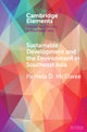 Book cover of: Sustainable Development and the Environment in Southeast Asia