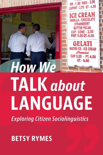 How We Talk about Language