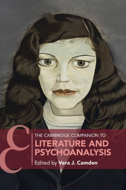 Book cover of: Cambridge Companion to Literature and Psychoanalysis. By: Vera J. Camden