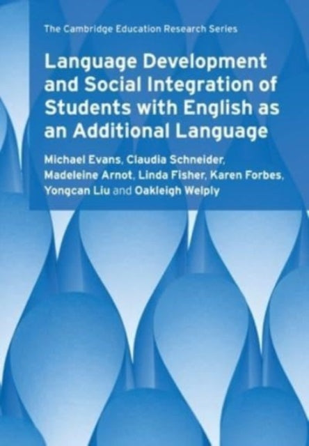 Book cover of: Language Development and Social Integration of Students with English as an Additional Language