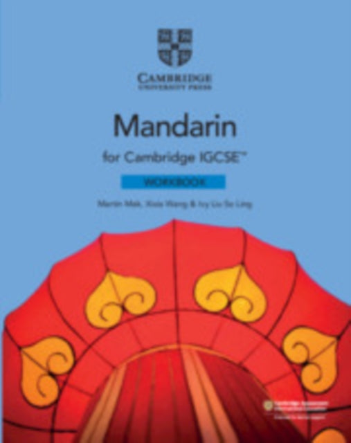 Cambridge IGCSE™ Mandarin Workbook 9781108738910 Martin Mak