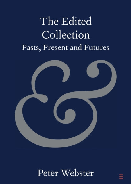 Book cover of: Edited Collection. By: Peter Webster