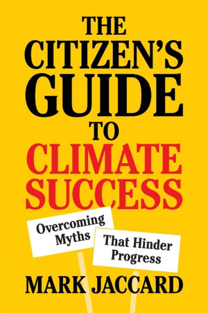 The Citizen's Guide to Climate Success
