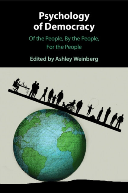 Book cover of: Psychology of Democracy. By: Ashley Weinberg