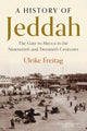 Book cover of: History of Jeddah. By: Ulrike Freitag