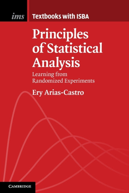 Book cover of: Principles of Statistical Analysis. By: Ery Arias-Castro
