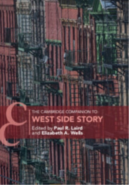 Book cover of: Cambridge Companion to West Side Story. By: Paul R. Laird