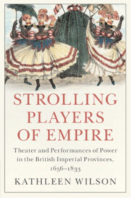 Book cover of: Strolling Players of Empire