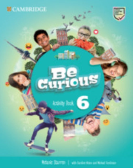 Book cover of: Be Curious Level 6 Activity Book