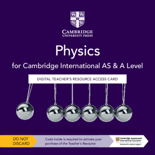 Book cover of: Cambridge International AS & A Level Physics Digital Teacher's Resource Access Card. By: David Sang