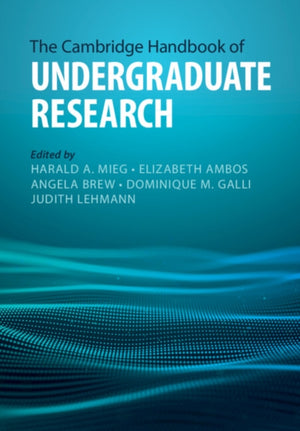 The Cambridge Handbook of Undergraduate Research