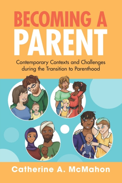 Book cover of: Becoming a Parent. By: Catherine McMahon