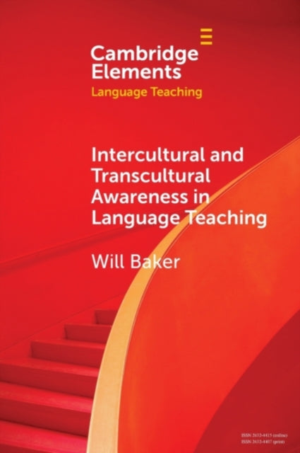 Book cover of: Intercultural and Transcultural Awareness in Language Teaching. By: Will Baker