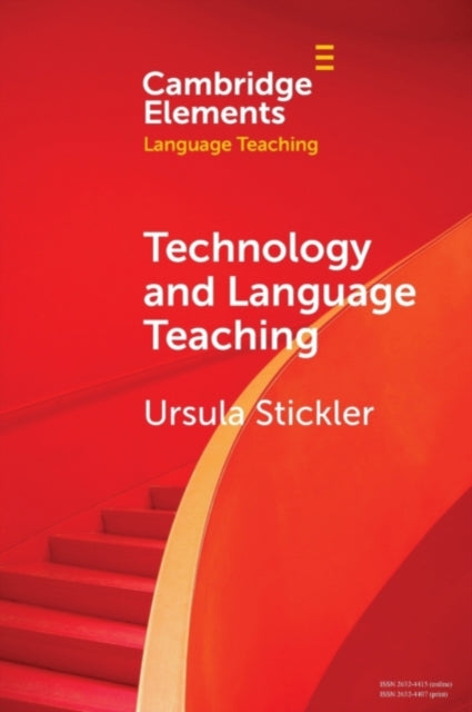 Book cover of: Technology and Language Teaching. By: Ursula Stickler