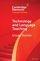 Book cover of: Technology and Language Teaching. By: Ursula Stickler