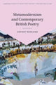 Book cover of: Metamodernism and Contemporary British Poetry. By: Antony Rowland