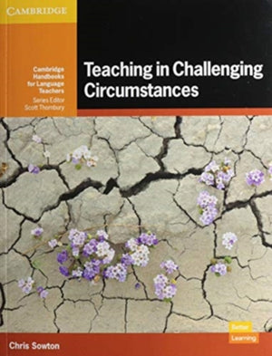 Teaching in Challenging Circumstances Paperback