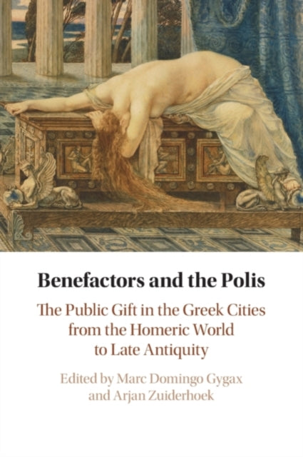 Book cover of: Benefactors and the Polis. By: Marc Domingo Gygax