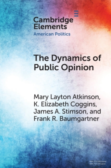 Book cover of: Dynamics of Public Opinion. By: Mary Layton Atkinson