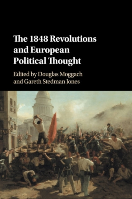 Book cover of: 1848 Revolutions and European Political Thought. By: Douglas Moggach