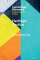 Book cover of: Heritage Justice. By: Charlotte Joy