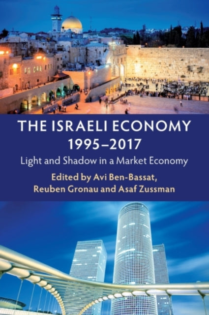 The Israeli Economy, 1995–2017