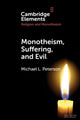 Book cover of: Monotheism, Suffering, and Evil. By: Michael L. Peterson
