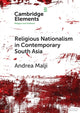 Book cover of: Religious Nationalism in Contemporary South Asia. By: Andrea Malji