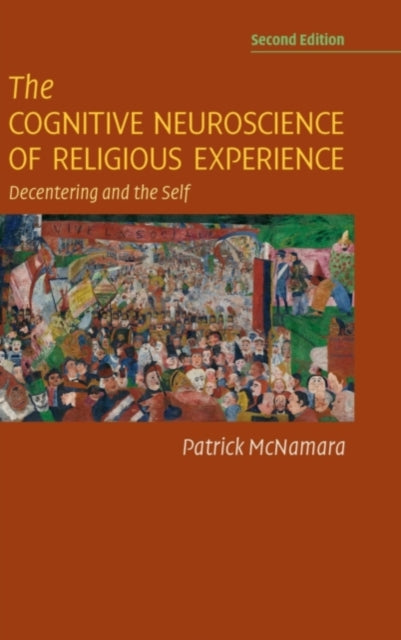 Book cover of: Cognitive Neuroscience of Religious Experience. By: Patrick McNamara