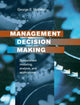 Book cover of: Management Decision Making. By: George E. Monahan