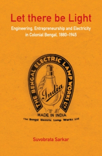 Book cover of: Let there be Light. By: Suvobrata Sarkar