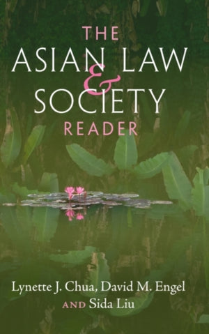 The Asian Law and Society Reader