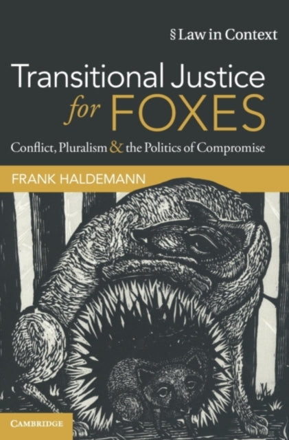 Book cover of: Transitional Justice for Foxes. By: Frank Haldemann