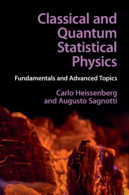 Book cover of: Classical and Quantum Statistical Physics. By: Carlo Heissenberg