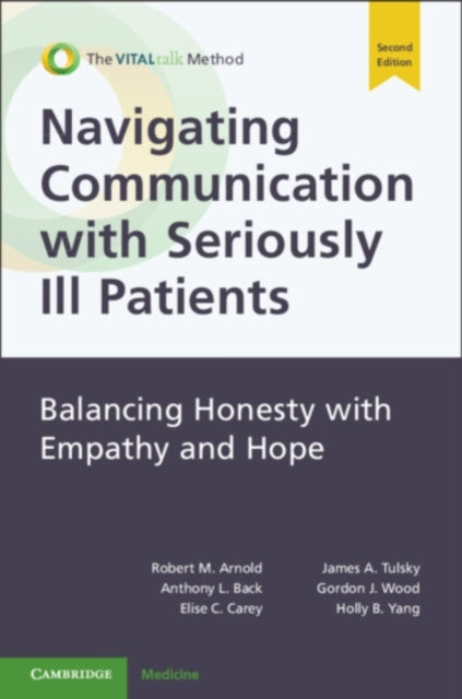 Book cover of: Navigating Communication with Seriously Ill Patients