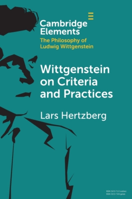 Book cover of: Wittgenstein on Criteria and Practices. By: Lars Hertzberg