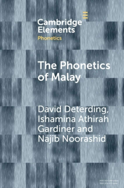 Book cover of: Phonetics of Malay. By: David Deterding