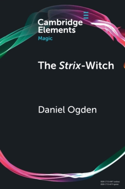 Book cover of: Strix-Witch. By: Daniel Ogden