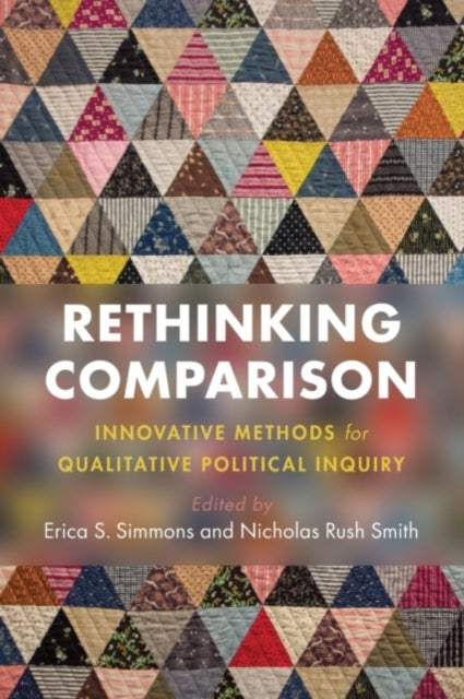 Book cover of: Rethinking Comparison. By: Erica Simmons
