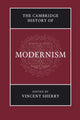 Book cover of: Cambridge History of Modernism. By: Vincent Sherry