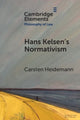 Book cover of: Hans Kelsen's Normativism. By: Carsten Heidemann