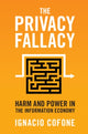 Book cover of: Privacy Fallacy. By: Ignacio Cofone