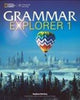 Book cover of: Grammar Explorer 1: Split Edition B. By: JENKINS