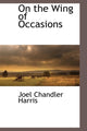 Book cover of: On the Wing of Occasions