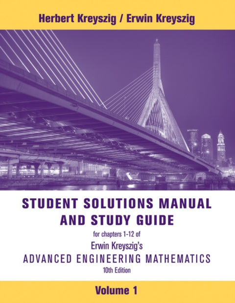 Advanced Engineering Mathematics, 10e Volume 1